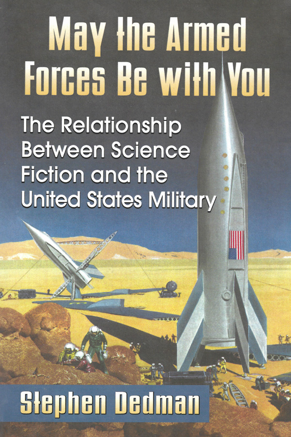 Cover for May the Armed Forces Be with You by Stephen Dedman