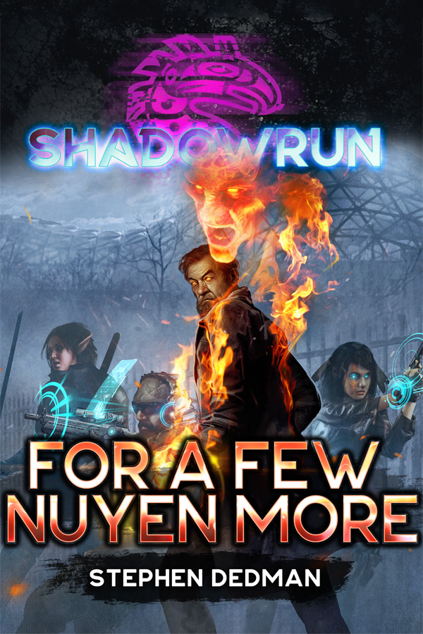 Cover for the book Shadowrun: For a Few Nuyen More